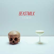 BEASTMILK - Climax (2013) CD